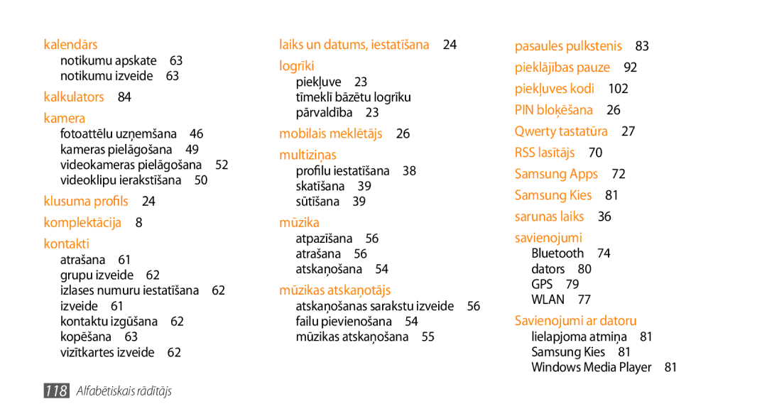 Samsung GT-S5750PWESEB, GT-S5750HKESEB Profilu iestatīšana 38 skatīšana 39 sūtīšana , Bluetooth 74 dators 80 GPS 79 WLAN  